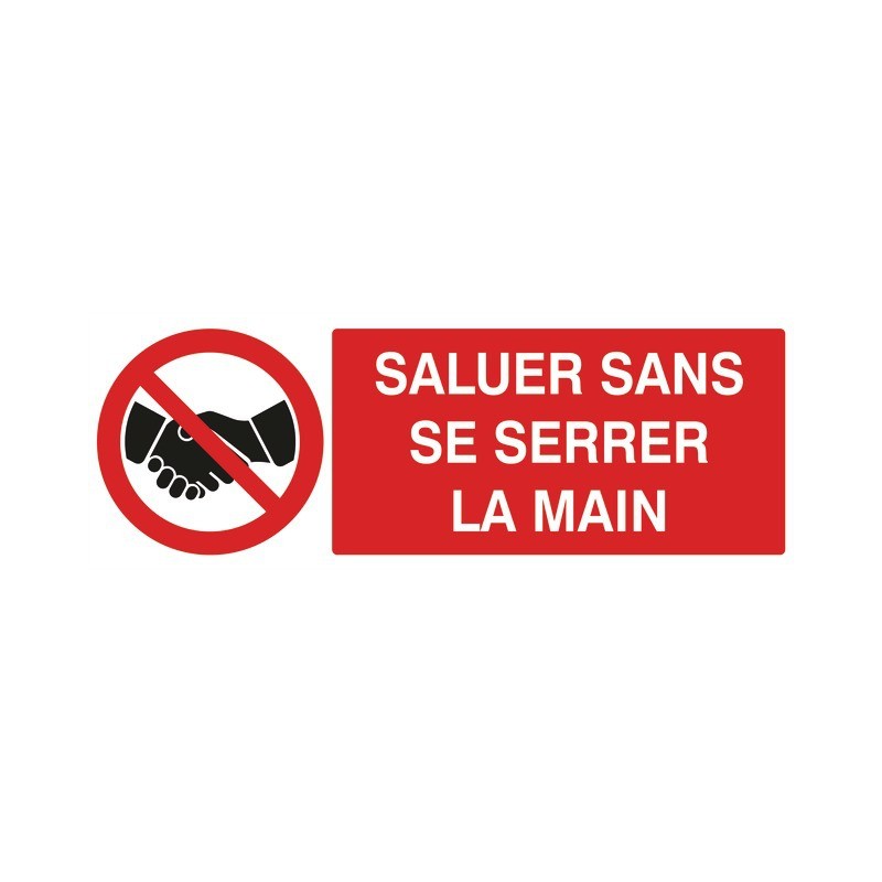 SALUER SANS SE SERRER LA MAIN/ADHESIF 330X120MM