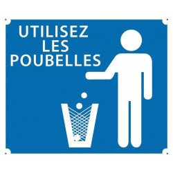 Panneau akilux ''Utilisez les poubelles'' 30 x 25 cm